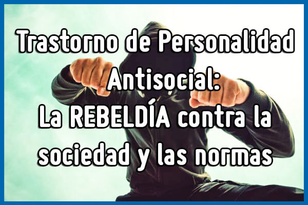Trastornos de Personalidad 1 trastorno antisocial