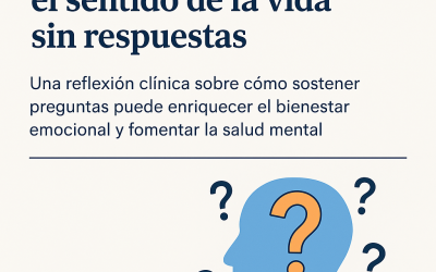 Vivir con preguntas: el sentido de la vida sin respuestas