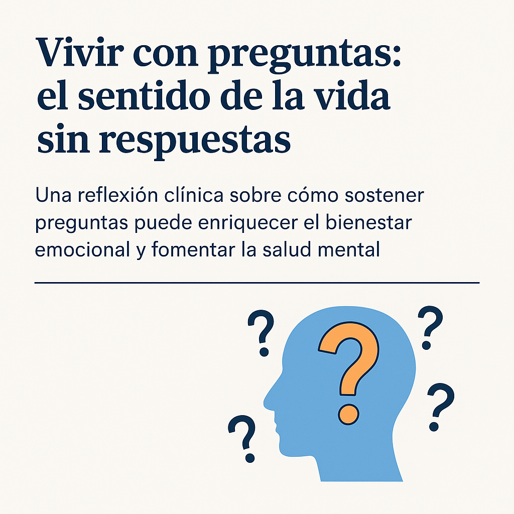 Tratamiento para las adicciones en Valencia 2 Vivir con preguntas: el sentido de la vida sin respuestas