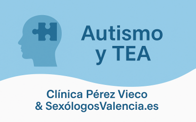 Autismo y TEA: Comprender, Acompañar y Potenciar el Desarrollo